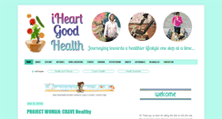 Desktop Screenshot of iheartgoodhealth.com